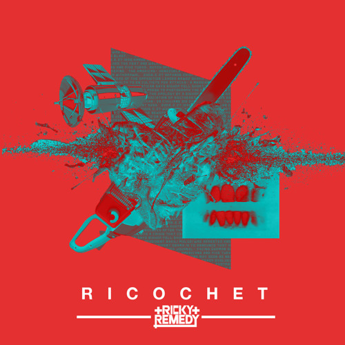 Ricky Remedy - Ricochet