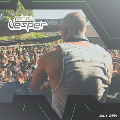 Eric Vesper (Miguel Serna) Set EDM (July 2k14)