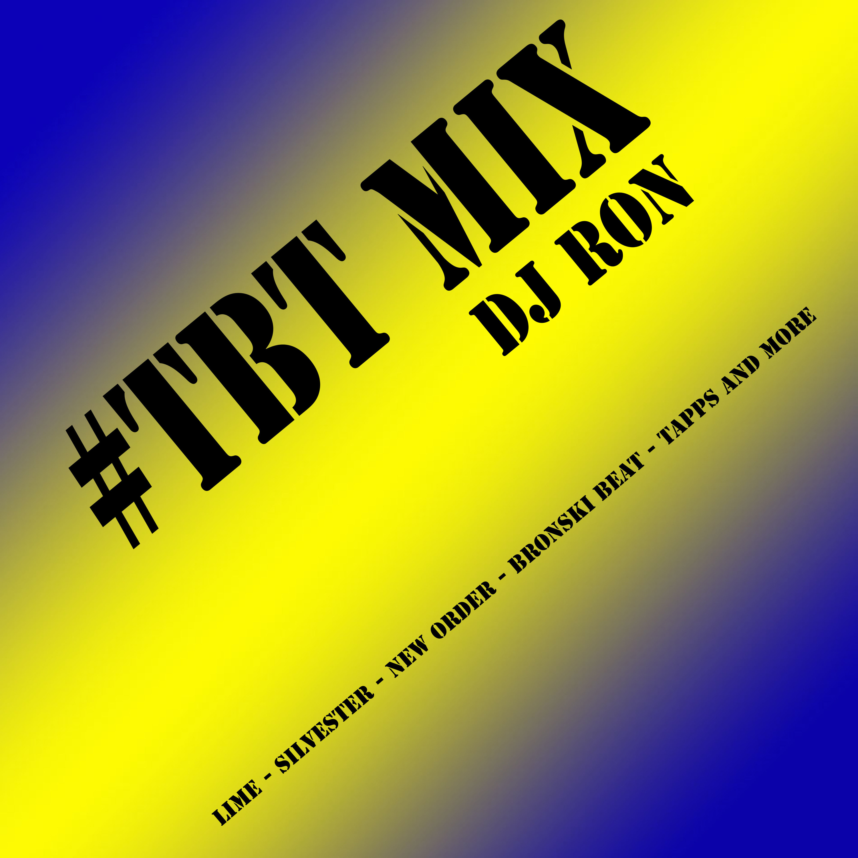 #TBT MIX - Dj Ron
