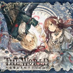 THE WORLD～太陽と月のリフレイン～
