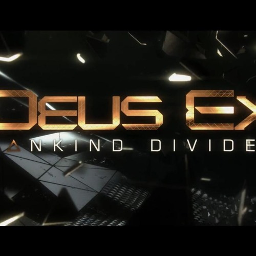 deus ex mankind divided soundtrack deus ex mankind divided soundtrack