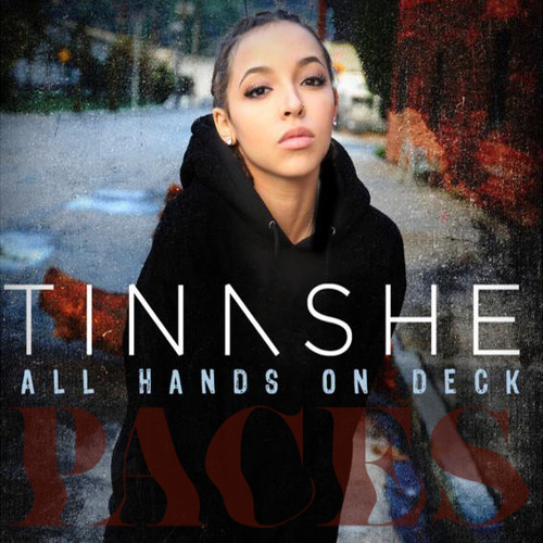 Tinashe - All Hands on Deck (Paces Remix)