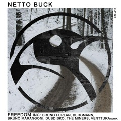 Netto Buck - Freedom (Original Mix) [PREVIEW]