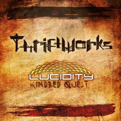 Thriftworks // Lucidity Festival mix