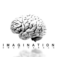 Omar Varela - Imagination (Original Mix)