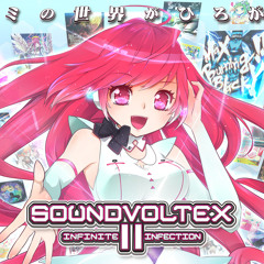 SOUND VOLTEX IV / B1ポスター ② Stream Lizzy-Chan | Listen to Sound Voltex II -Infinite Infection