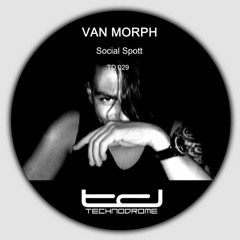 Van Morph - Social Spott (Softcore Remix)