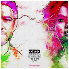 Zedd - I Want You to Know (feat. Selena Gomez) Milo & Otis Remix