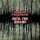 on William PsyMonk - Into The Swamp