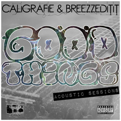 Get Mine [Good Things Acoustic Sessions]