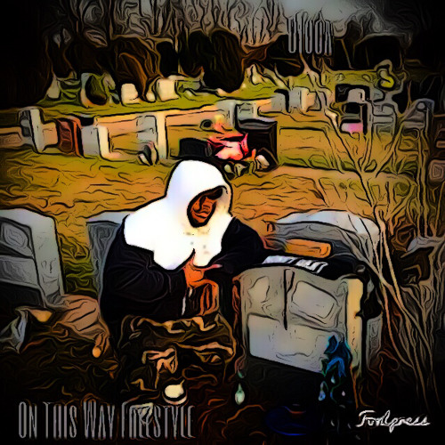 On This Way Freestyle