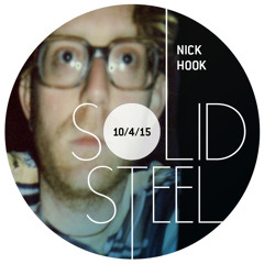 Solid Steel Radio Show 10/4/2015 Part 1 + 2 - Nick Hook