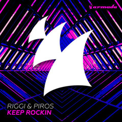 Riggi & Piros - Keep Rockin Felise (Scott Double U Bootleg) FREE DOWNLOAD
