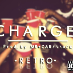 Charge (Prod. Mr. Carmack)