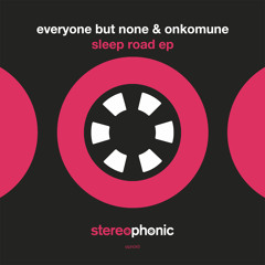 Everyone But None & Onkomune - She's In The Roud (SC Cut)