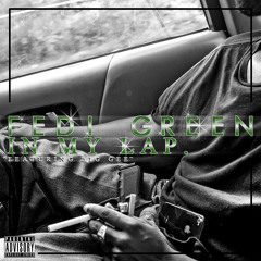 Fedi Green ft Big Gee - In My Lap