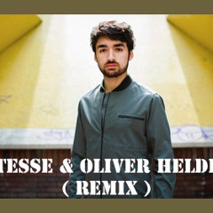 ARTESSE & OLIVER HELDENS - ( REMIX ) mix