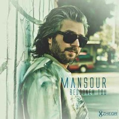 MANSOUR - Bedooneh Tou