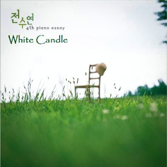 Jeon su yeon - White candle