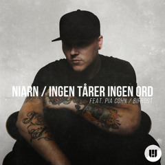 Niarn - Ingen Tårer Ingen Ord (feat. Pia Cohn/Bifrost)