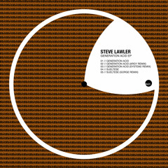 Steve Lawler - Sueltese (Gorge Remix)