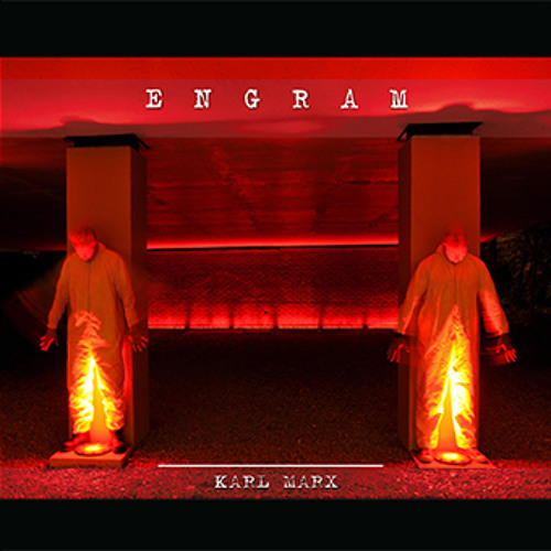 ENGRAM - Karl Marx