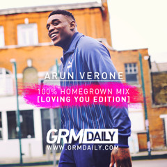 100% Homegrown Mix [LOVING YOU EDITION] | Arun Verone - Guest Mix
