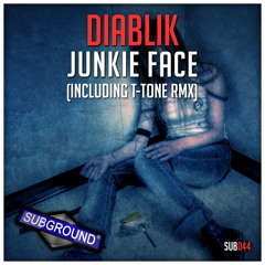 SUB044 Diablik - Junkie Face (Original Mix) [Preview] [OUT NOW]