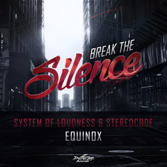 System Of Loudness & Stereocode - Equinox [ALBUM TEASER]