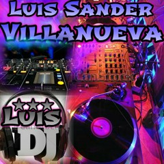 Uptown Funk - Bruno Mar - Dj Luis Sander Villanueva