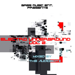 AudioBotz Electro Underground April 2015 Mix MP3