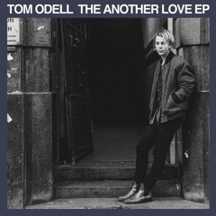 Another Love - Tom Odell