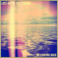 No Looking Back