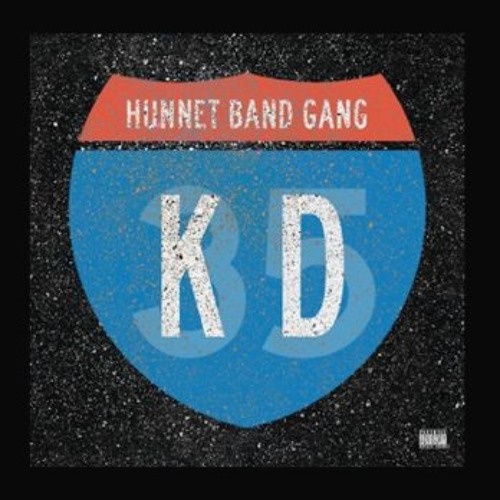 Hunnet Band Gang - KD
