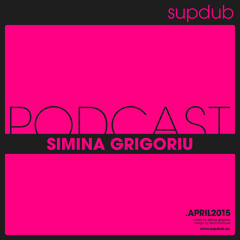 supdub podcast - simina grigoriu .april 2015