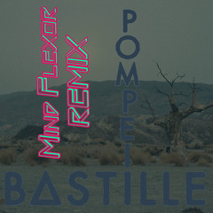 Bastille - Pompeii (Official Electronic Remix)