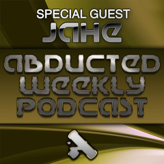 Abducted LTD Podcast 028 April 10 - Dioptrics And Jahe