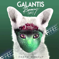 Galantis, Jorge Toscano, Delade & Bangkook - Runaway Ffree (Danyx Mashup)