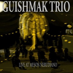 Guishmak Trio - Mambo Inn