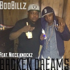 BROKEN DREAMS ft. money  Knockz