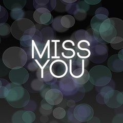 Miss You Cover
