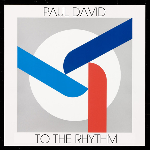 Paul David - To The Rhythm