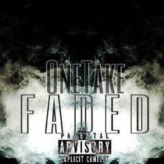 OneTake FGMB - Faded