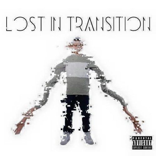 Lost In Transition (Prod. Ozzie & Rocky Horror)