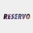 Reservo *FREE DOWNLOAD*