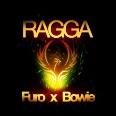 Bowie ✖ Furo - Ragga / Trap Sounds Exclusive