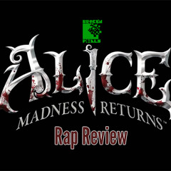 Alice: Madness Returns Review f. Lesky Lee, Nana