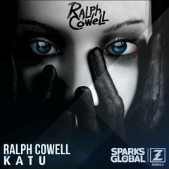 Ralph Cowell - KATU (Original Mix)