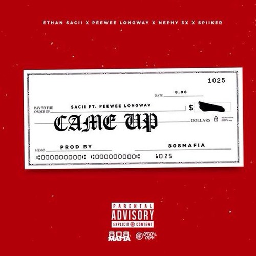 Came Up - ft Peeweelongway