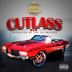 Joe Fresco - Cutlass [BayAreaCompass] (Prod. By The Olympicks)